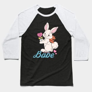 Bunny Babe- Cute Easter Bunny Baseball T-Shirt